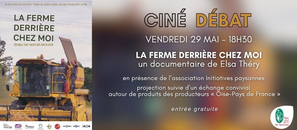 actualité CINE DEBAT 29.05 : LA FERME DERRIERE CHEZ MOI