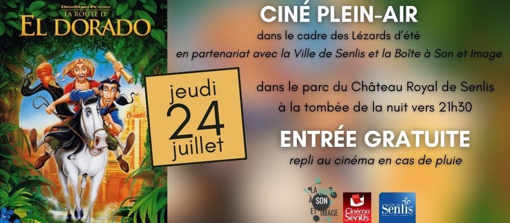 actualité Ciné Plein AIr : LA ROUTE D'ELODORADO 24.07