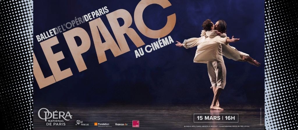 actualité BALLET 15.03 : LE PARC