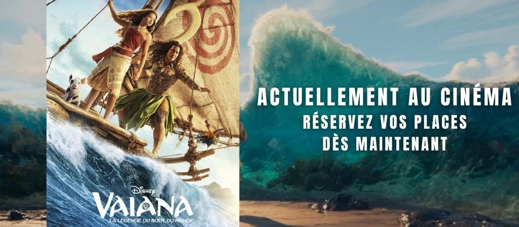 actualité ACTUELLEMENT VAIANA