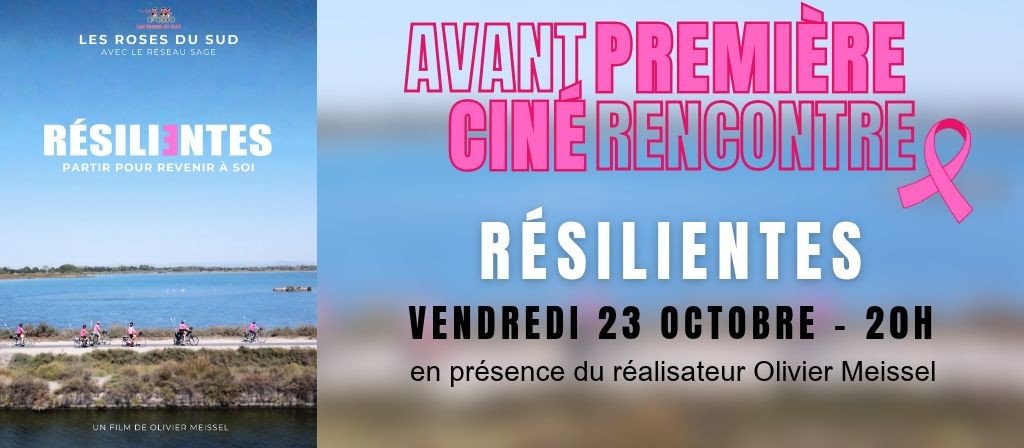actualité CINE-RENCONTRE 23.10 : RESILIENTES