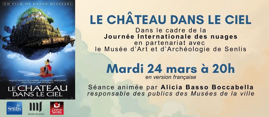 actualité JOURNEE NUAGES 24.03 : LE CHATEAU DANS LE CIEL